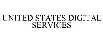 UNITED STATES DIGITAL SERVICES