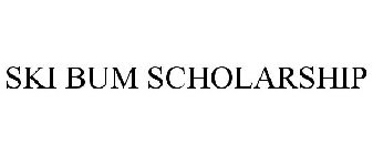 SKI BUM SCHOLARSHIP