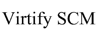 VIRTIFY SCM