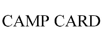 CAMP CARD