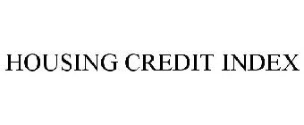 HOUSING CREDIT INDEX