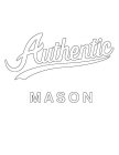 AUTHENTIC MASON