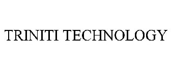 TRINITI TECHNOLOGY