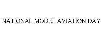 NATIONAL MODEL AVIATION DAY