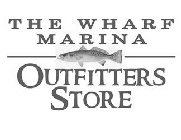 THE WHARF MARINA OUTFITTERS STORE