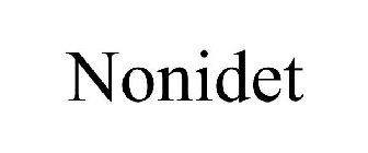 NONIDET