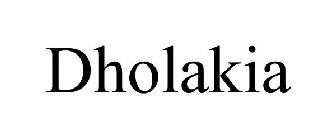 DHOLAKIA