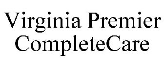 VIRGINIA PREMIER COMPLETECARE