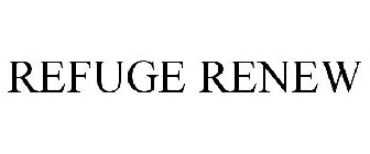 REFUGE RENEW