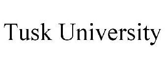 TUSK UNIVERSITY