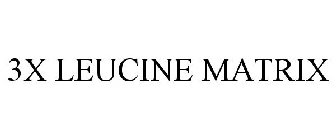 3X LEUCINE MATRIX