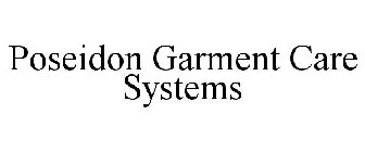 POSEIDON GARMENT CARE SYSTEMS