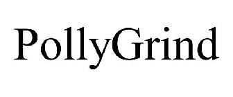 POLLYGRIND