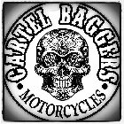 CARTEL BAGGERS MOTORCYCLES