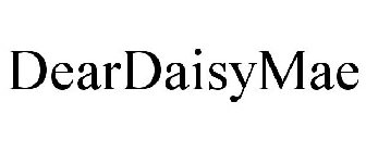 DEARDAISYMAE