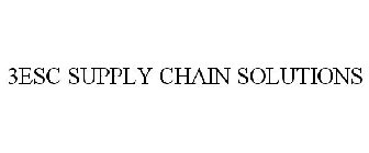 3ESC SUPPLY CHAIN SOLUTIONS