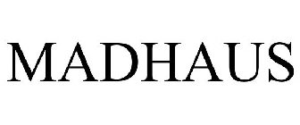 MADHAUS