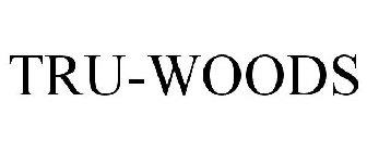 TRU-WOODS