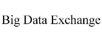 BIG DATA EXCHANGE