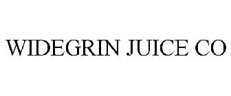 WIDEGRIN JUICE CO