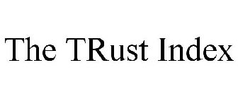 THE TRUST INDEX