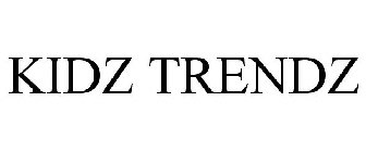 KIDZ TRENDZ