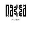 NAKED