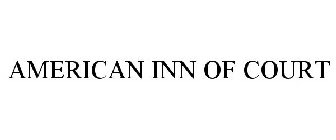 AMERICAN INN OF COURT