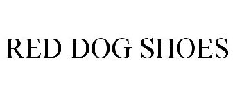 RED DOG SHOES