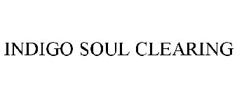 INDIGO SOUL CLEARING