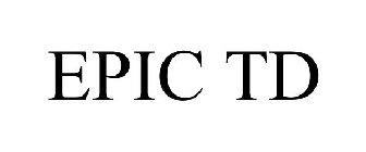 EPIC TD