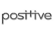 POSITIVE