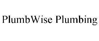 PLUMBWISE PLUMBING