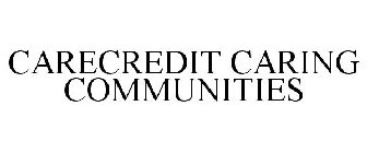 CARECREDIT CARING COMMUNITIES