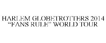 HARLEM GLOBETROTTERS 2014 