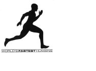 WORLD'S FASTEST HUMANS