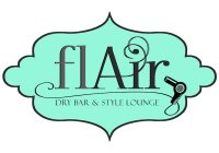 FLAIR DRY BAR & STYLE LOUNGE