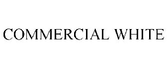 COMMERCIAL WHITE