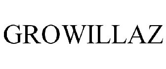 GROWILLAZ
