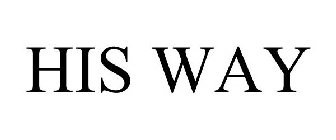 HIS WAY
