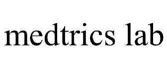 MEDTRICS LAB