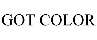 GOT COLOR