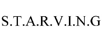 S.T.A.R.V.I.N.G