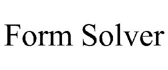 FORM SOLVER