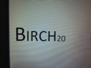 BIRCH 20