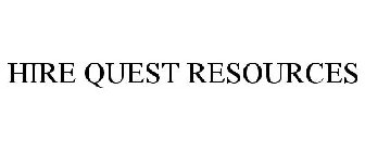 HIRE QUEST RESOURCES