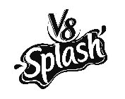 V8 SPLASH