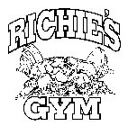 RICHIE'S GYM