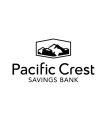 PACIFIC CREST SAVINGS BANK