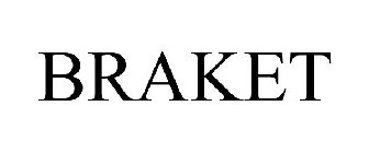 BRAKET